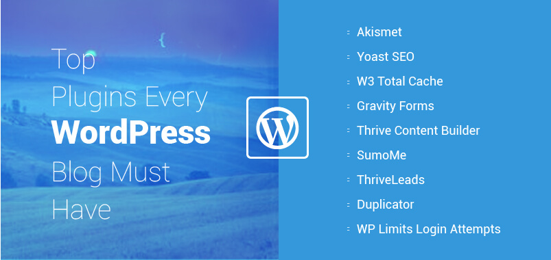 top-plugins-every-wordpress-blog-must-have